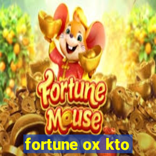 fortune ox kto